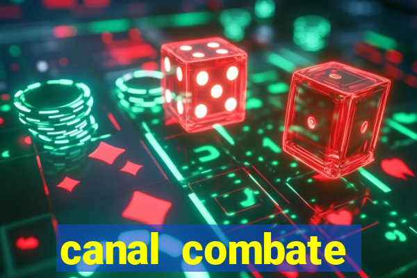 canal combate online ao vivo multicanais